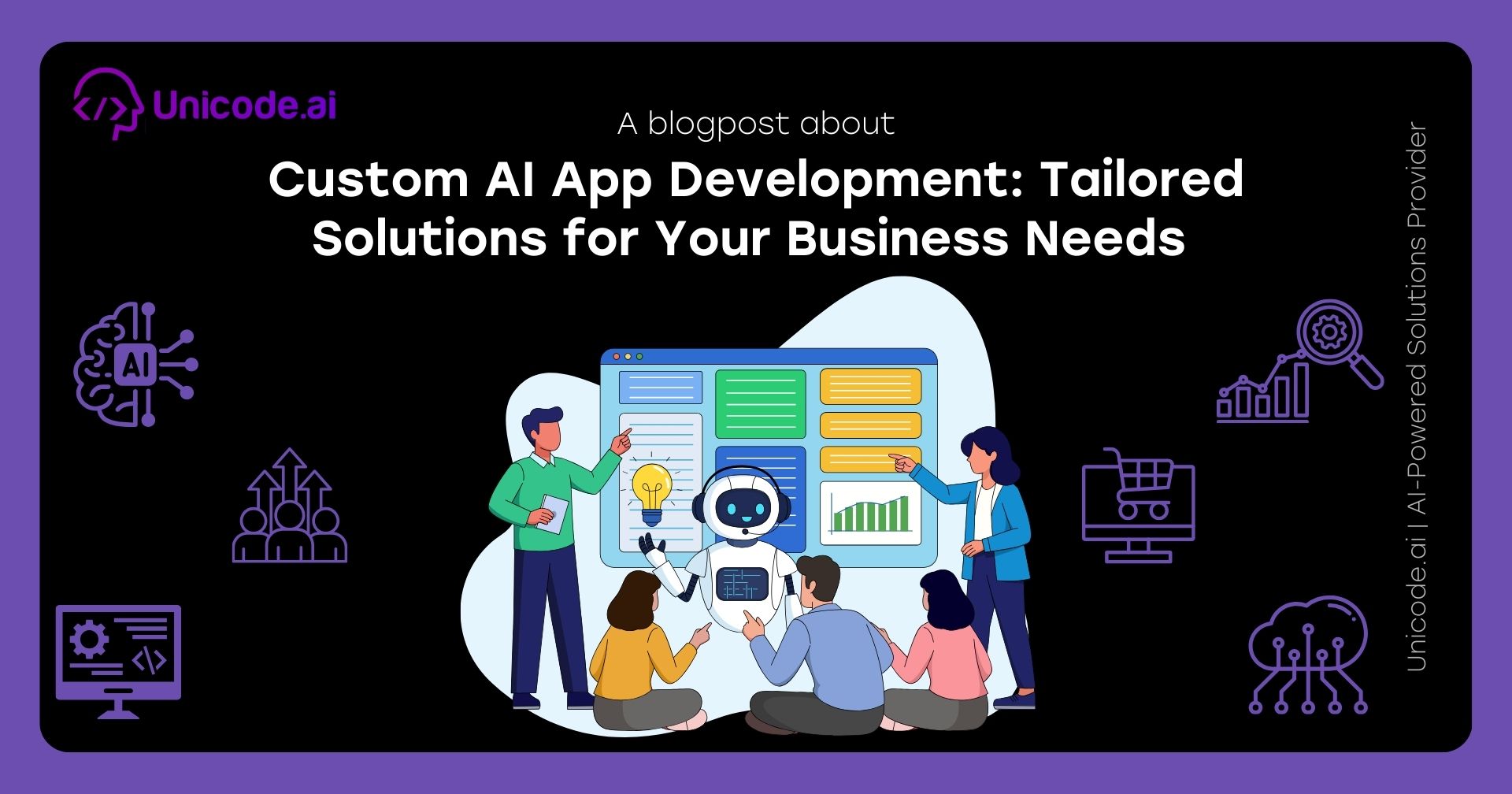 Custom AI App Development: Tailored Solutions for Your Business Needs 