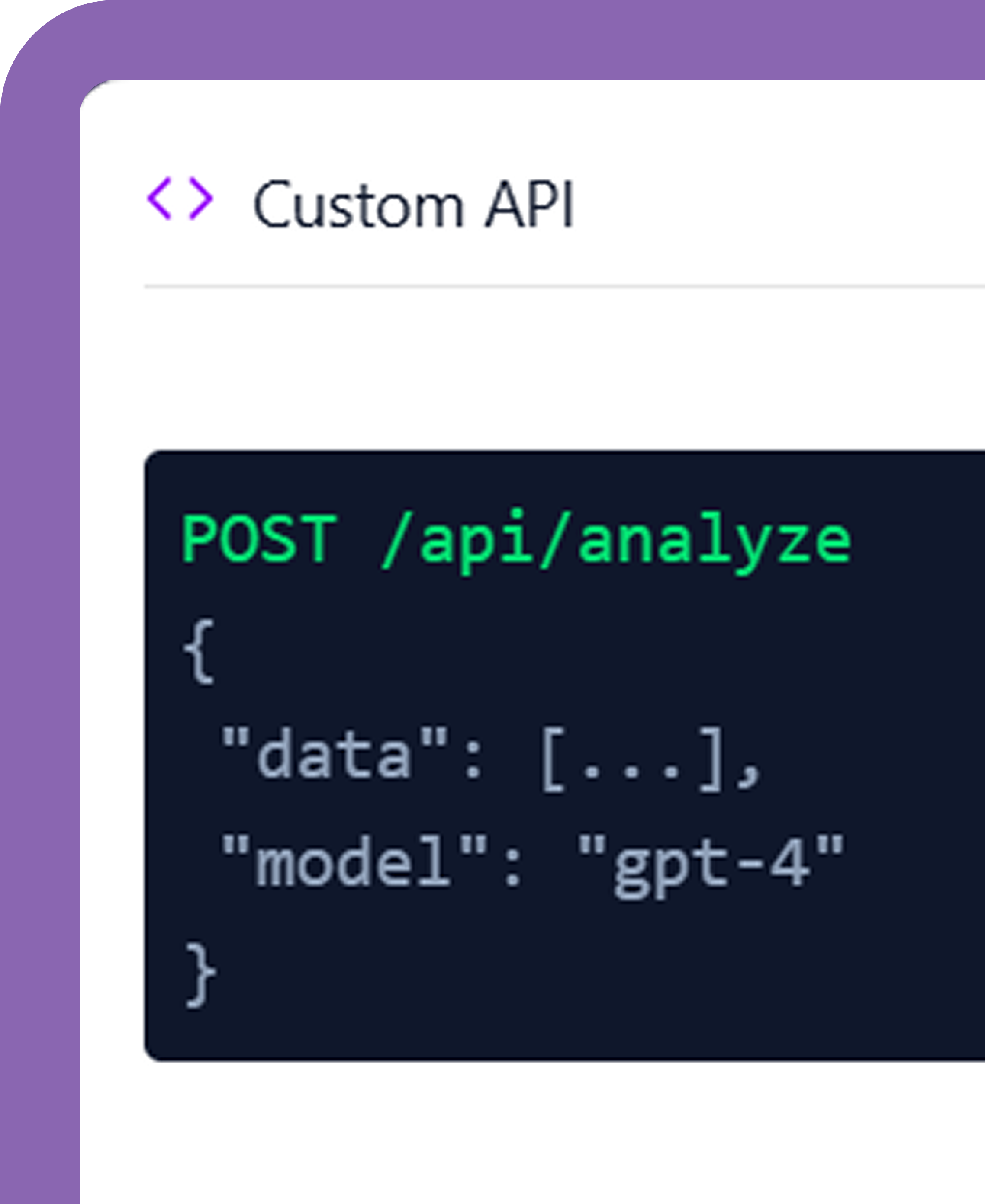 Code snippet showing a POST request to /api/analyze with JSON body including data array and model set to gpt-4 in a custom API interface.